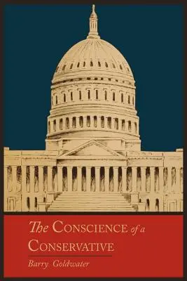 La conciencia de un conservador - The Conscience of a Conservative