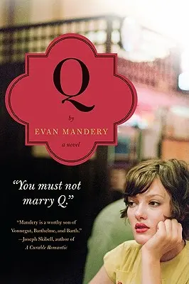 Q: una novela - Q: A Novel