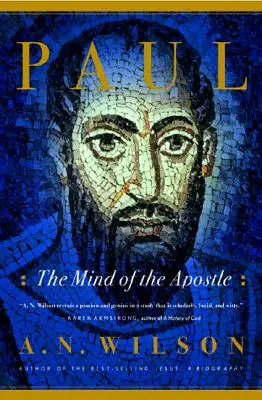 Pablo: La mente del apóstol - Paul: The Mind of the Apostle