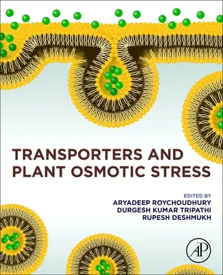 Transportadores y estrés osmótico en las plantas - Transporters and Plant Osmotic Stress