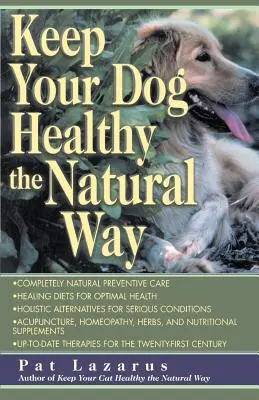 Mantenga sano a su perro de forma natural - Keep Your Dog Healthy the Natural Way