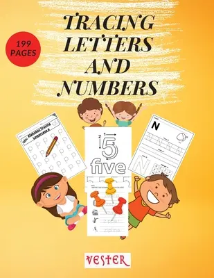 Letras y números: 199 Páginas de Práctica Divertida Aprende el Alfabeto y los Números Cuaderno de Trabajo Esencial para la Escuela en Casa Preescolar, Kindergarten y K - Tracing Letters and Numbers: 199 Fun Practice Pages Learn the Alphabet and Numbers Essential Workbook for Homeschool Preschool, Kindergarten, and K