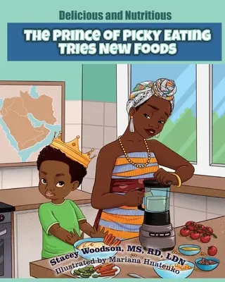 El príncipe de los melindrosos prueba nuevos alimentos - The Prince of Picky Eating Tries New Foods