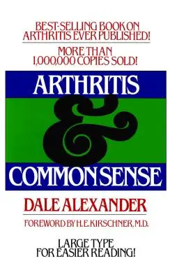 Artritis y sentido común - Arthritis and Common Sense