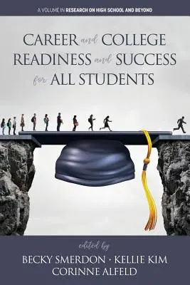 Preparación profesional y universitaria y éxito para todos los estudiantes - Career and College Readiness and Success for All Students