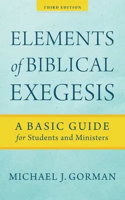 Elementos de exégesis bíblica - Elements of Biblical Exegesis