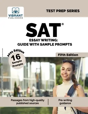 Redacción de ensayos SAT: Guía con ejemplos - SAT Essay Writing: Guide with Sample Prompts