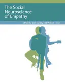 La neurociencia social de la empatía - The Social Neuroscience of Empathy