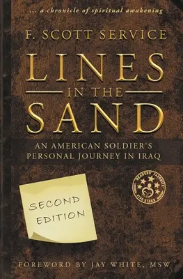 Líneas en la arena: El viaje personal de un soldado estadounidense en Irak - Lines in the Sand: An American Soldier's Personal Journey in Iraq