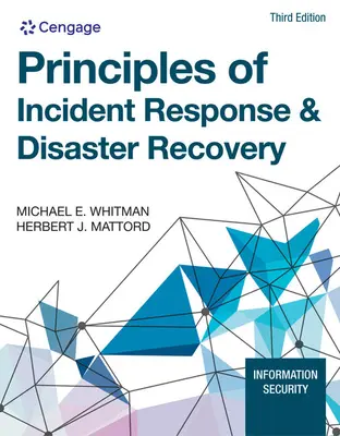 Principios de respuesta a incidentes y recuperación tras desastres - Principles of Incident Response & Disaster Recovery