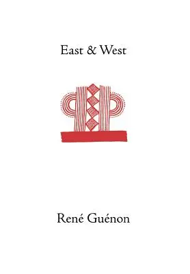 Oriente y Occidente - East and West