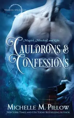 Calderos y confesiones - Cauldrons and Confessions