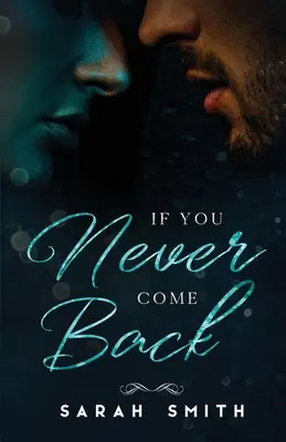 Si nunca vuelves - If You Never Come Back