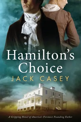 La elección de Hamilton - Hamilton's Choice