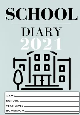 2021 Diario escolar del estudiante: 7 x 10 pulgadas- 120 Páginas - 2021 Student School Diary: 7 x 10 inch- 120 Pages