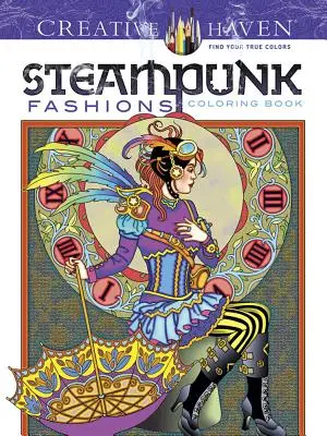 Libro para colorear Creative Haven Steampunk Fashions - Creative Haven Steampunk Fashions Coloring Book