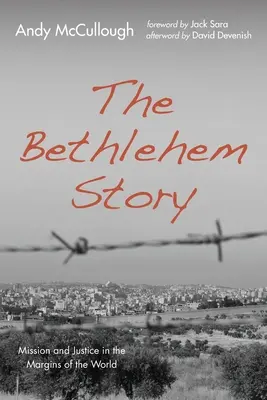 La historia de Belén - The Bethlehem Story