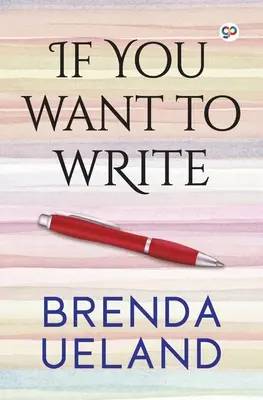 Si quieres escribir - If You Want to Write