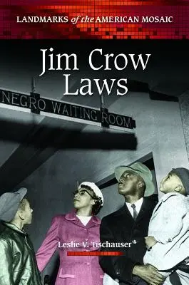 Leyes Jim Crow - Jim Crow Laws