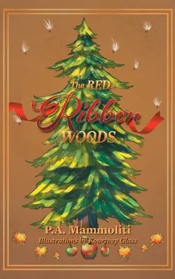 El Bosque de la Cinta Roja - The Red Ribbon Woods