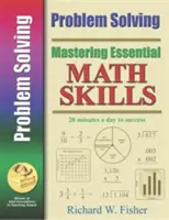 Dominio de las habilidades matemáticas básicas: Resolución de problemas - Mastering Essential Math Skills: Problem Solving