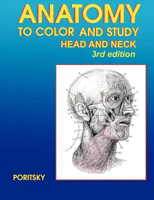 Anatomía para colorear y estudiar Cabeza y cuello 3ª edición - Anatomy to Color and Study Head and Neck 3rd Edition