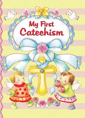 Mi primer catecismo - My First Catechism