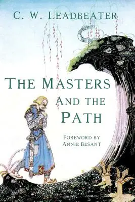 Los Maestros y el Camino - The Masters and The Path