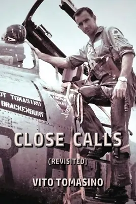 Close Calls (REVISADO) - Close Calls (REVISITED)