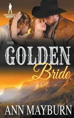 Su novia de oro - Their Golden Bride