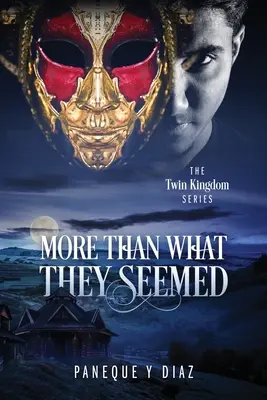 Más de lo que parecía: La serie del Reino Gemelo - More Than What They Seemed: The Twin Kingdom Series