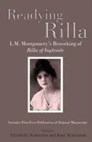 Preparando a Rilla: La reelaboración de Rilla de Ingleside por L.M. Montgomery - Readying Rilla: L.M. Montgomery's Reworking of Rilla of Ingleside