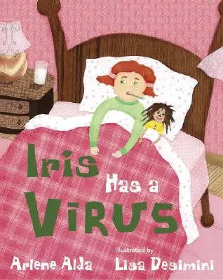 Iris tiene un virus - Iris Has a Virus