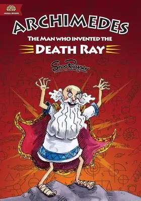 Arquímedes: El hombre que inventó el rayo de la muerte - Archimedes: The Man Who Invented The Death Ray