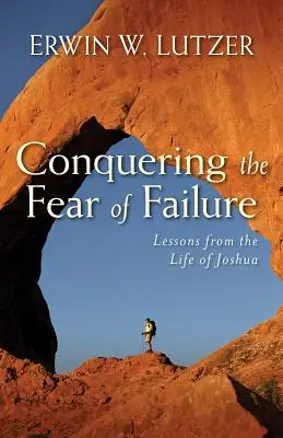 Cómo vencer el miedo al fracaso - Conquering the Fear of Failure