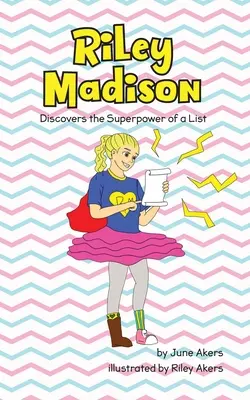 Riley Madison descubre el superpoder de una lista - Riley Madison Discovers the Superpower of a List