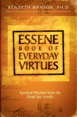 Libro esenio de las virtudes cotidianas - Essene Book of Everyday Virtues