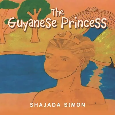 La princesa guyanesa - The Guyanese Princess