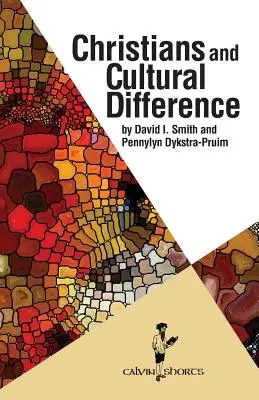 Cristianos y diferencias culturales - Christians and Cultural Difference