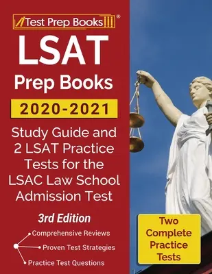 Libros de preparación para el LSAT 2020-2021: Guía de estudio y 2 exámenes de práctica LSAT para el examen de admisión a la escuela de derecho LSAC [3ª edición] - LSAT Prep Books 2020-2021: Study Guide and 2 LSAT Practice Tests for the LSAC Law School Admission Test [3rd Edition]