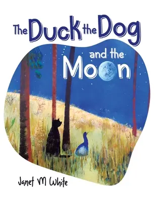 El pato, el perro y la luna - The Duck the Dog and the Moon