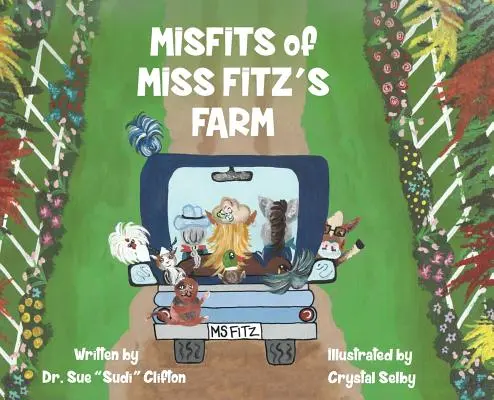 MISFITOS de LA GRANJA DE LA SEÑORA FITZ - MISFITS of MISS FITZ'S FARM