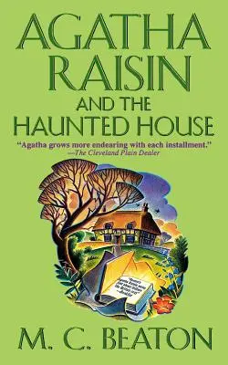 Agatha Raisin y la casa encantada - Agatha Raisin and the Haunted House