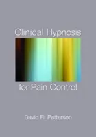 Hipnosis clínica para el control del dolor - Clinical Hypnosis for Pain Control