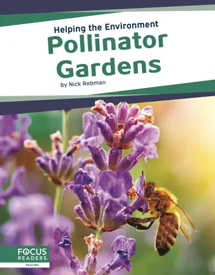 Jardines polinizadores - Pollinator Gardens