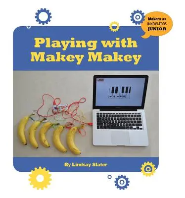 Jugando con Makey Makey - Playing with Makey Makey