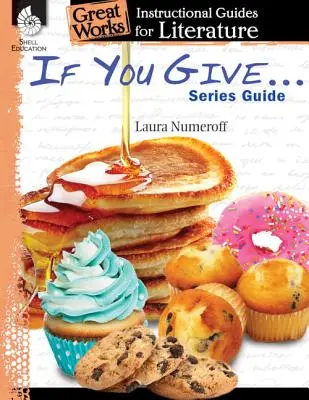 Si das... Serie Guía - If You Give . . . Series Guide