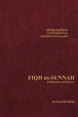 Fiqh Us-Sunnah Purificación y Oración - Fiqh Us-Sunnah Purification and Prayer