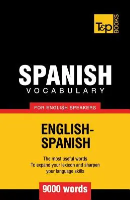 Vocabulario español para angloparlantes - 9000 palabras - Spanish vocabulary for English speakers - 9000 words