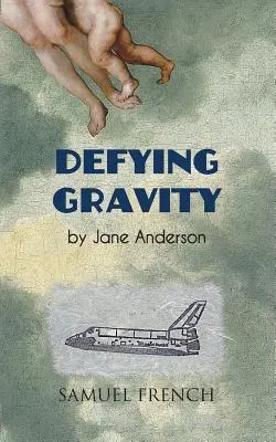 Desafiando a la gravedad - Defying Gravity